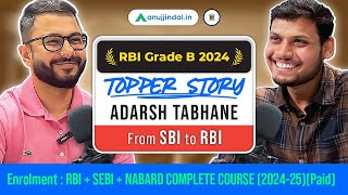 RBI Grade B 2024 Topper Interview | Adarsh Tabhane | Crack RBI Grade B 2025 | RBI Prep Strategy