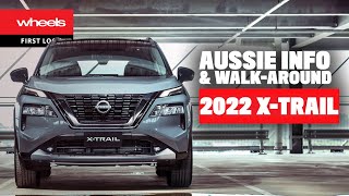 2022 Nissan X-Trail: Aussie details! | Wheels Australia