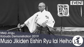 Muso Jikiden Eishin Ryu Iai Heiho - Ishimoto Ippei - Meiji Jingu Kobudo Demonstration 2019