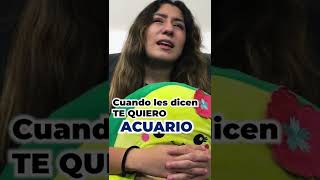 ♒️ Signo ACUARIO Cuando le Dicen Te Quiero #shorts #sagitario #horoscopos #comedia