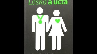 Láska a úcta - Dr. Emerson Eggerichs (2 prednáška)