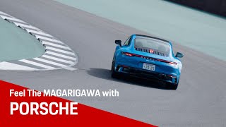 Feel The MAGARIGAWA with PORSCHE