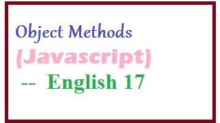 How to Create Object Methods in Javascript -- English 17-vlr training