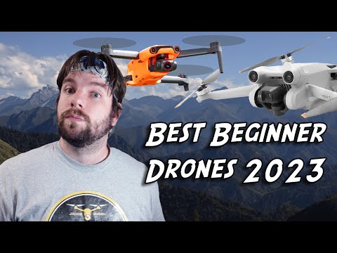 BEST DRONES FOR BEGINNERS IN 2023 What drone should you buy to get started?..