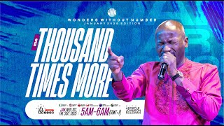 Apostle Suleman LIVE:A THOUSAND TIMES MORE || WWN #Day16- JANUARY Edition | 22ND JAN 2025