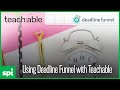 How to Setup a Fixed Date Promotion for Teachable in Deadline Funnel