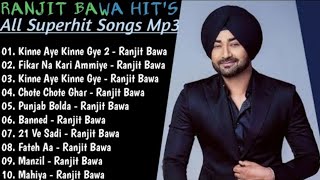 Ranjit Bawa Superhit Punjabi Songs | New Punjabi Song 2021 | Non-Stop Punjabi Jukebox | Best Songs