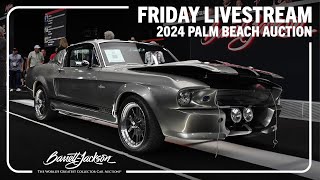 2024 Palm Beach Auction Livestream - Friday, April 19 - BARRETT-JACKSON 2024 PALM BEACH AUCTION