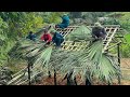 Kind Engineer - Police Officer Helps Deaf, Mute Single Mother Build Bamboo Cabin |Lý Nhị Ca