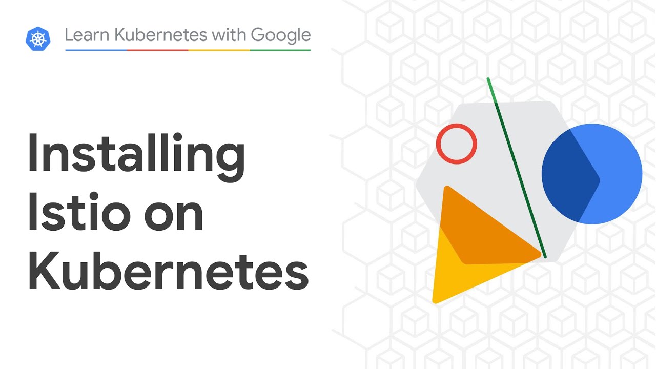 Installing Istio On Kubernetes - YouTube