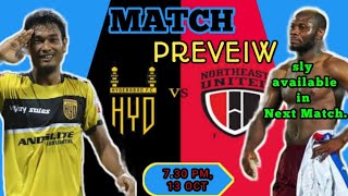 🔴NEUFC V/S HYD FC, MATCH PREVIEW. SLY AVILABLE IN NEXT MATCH💯💯💝💫😍😍