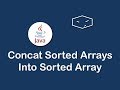 concat sorted arrays into sorted array in java