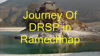 Journey of DRSP in Ramechhap