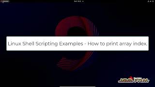 How to print the array index using linux shell script - bash script examples in RHEL 9
