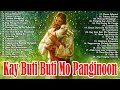 KAY BUTI-BUTI MO, PANGINOON LYRICS 🙏 TAGALOG CHRISTIAN WORSHIP SONGS 2024 FOR PRAISE IN THE MORNING