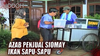 MERINDING! Azab Pedagang Curang, Siomay Beracun Bikin Hidup Hancur! |Jodoh Wasiat Bapak Eps 112 FULL