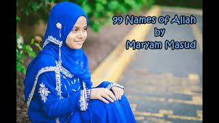 99 Names of Allah | Maryam Masud | Heart Touching💓