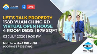 138D Yuan Ching Rd 4 Room DBSS (979 sqft) Virtual Open House - Let's Talk Property Live In Singapore