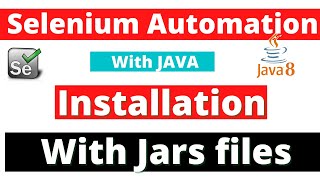 Selenium Automation :- History & Installation with Jar files