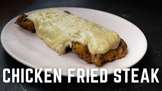 Idiot Proof Chicken Fried Steak