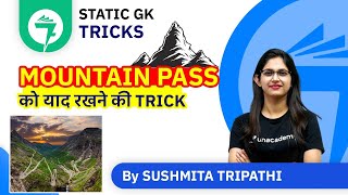 7-Minute GK Tricks | Mountain Pass को याद रखने की Trick | By Sushmita Tripathi