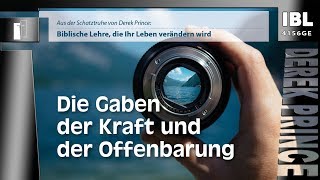 30 Grundsteine – Die Gaben der Kraft und der Offenbarung (Teil 18/30)