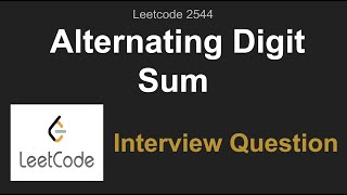 Leetcode 2544: Alternating Digit Sum (Weekly Contest 329)