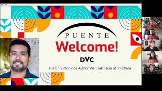 DVC PUENTE Author Visit: Dr. Victor Rios