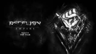 Rebelion - The TSAR