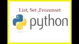 Python lecture 12 | List, Set ,Frozenset | Complete Python Tutorials|Python in hindi