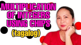MULTIPLICATION OF INTEGERS USING CHIPS (POSITIVE AND NEGATIVE CHARGE MODEL) || TEACHER WENG MATH