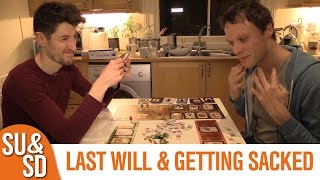 Last Will \u0026 Getting Sacked - Shut Up \u0026 Sit Down Review