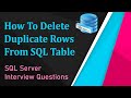 SQL Interview Question | How To Delete Duplicate Rows In SQL | SQL Interview Questions & Answers SQL