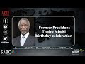 Former President Thabo Mbeki birthday celebration (Part 1)