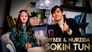 Nurzida \u0026 Oybek - Sokin tun (Cover)