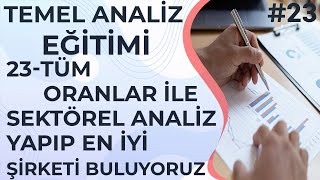 PİYASA ÇARPANLARINI KULLANARAK EN İYİ ŞİRKET NASIL BULUNUR Sektörel Analiz | Temel Analiz Eğitimi 23