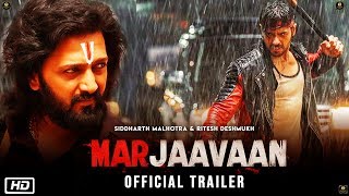 Marjaavaan  Trailer | Siddharth Malhotra, Ritesh Deshmukh, Rakulpreet Singh, Tara Sutaria