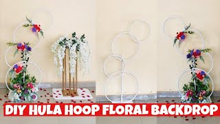 DIY Hula Hoop Floral Backdrop| DIY Hula Hoop Wedding Decoration