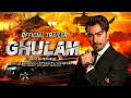 Ghulam Official Trailer 2023 | Shan Shahid | Humayun Saeed | New Pakistani movie trailer |HD Trailer