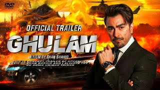 Ghulam Official Trailer 2023 | Shan Shahid | Humayun Saeed | New Pakistani movie trailer |HD Trailer