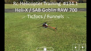 Rc-Helicopter Training  #134.1 / Heli-X / SAB Goblin RAW 700 / TicTocs / Funnels