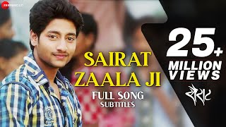 Sairat Zaala Ji with Subtitles - Official Full Song | Ajay Atul | Nagraj Popatrao Manjule