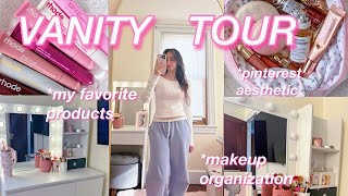 MAKEUP VANITY TOUR*my favorite products, pinterest aesthetic!