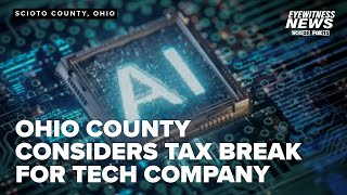 Major Tech Company Eyes Scioto County, But Wants a 75% Tax Break First