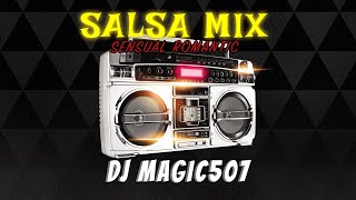 SALSA SENSUAL ROMANTIC MIX 2025 BY DJ MAGIC