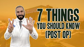 7 Things You Should Know Post Operation