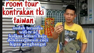 Room tour kontrakan tki Taiwan