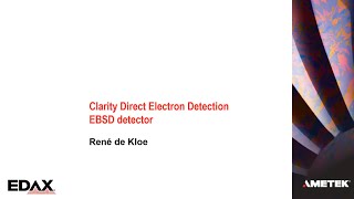 Clarity EBSD Analysis System Presentation