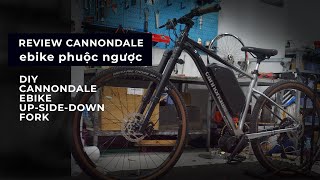 Review Cannondale Ebike DIY Up Side Down Fork - Phuộc hành trình ngược - \