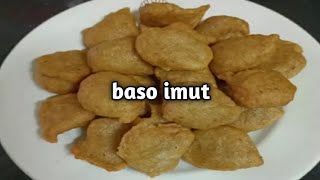 Basmut (Baso Imut) Goreng Cemilan Super Simpel